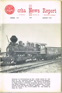 JANUARY 1962 CANADIAN RAILROAD HISTORICAL ASSOC. CHRA NEWS REPORT NUMBER 129 - Picture 1 of 2