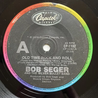Bob Seger Old Time Rock N Roll Vinyl Record 7” 45 RPM CP-1192 Capitol 1978 - Image 1 of 4