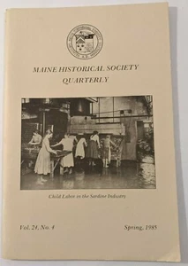 MAINE SOCIETÀ STORICA TRIMESTRALE Vol. 24, n. 4 Primavere 1985 - Foto 1 di 2