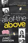 All Of The Above By Juno Dawson Paperback 2015