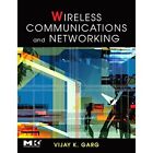 Wireless Communications & Networking, (The Morgan Kaufm - Hardback New Garg, Vij