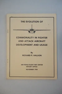 Commonality in Fighter and Attack Aircraft Development by Richard P. Hallion - Imagen 1 de 5