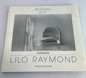 Revealing Light photographs Lilo Raymond w/ Mark Strand 1989 HB/DJ First Edition - Picture 1 of 11