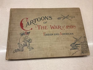 Cartoons Of The War Of 1898 With Spain Foreign And American Book Antique - Imagen 1 de 10