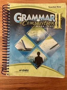 Abeka A Beka Grammar & Composition II Work-Text 6th Edition Teacher Key - Picture 1 of 1