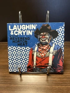 Laughin' And Cryin' With The Reverend Horton Heat ~ CD - Picture 1 of 4