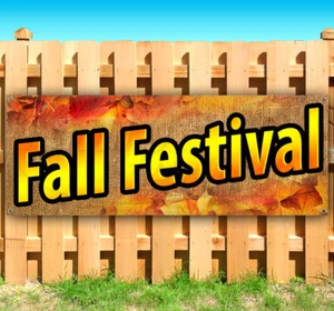 FALL FESTIVAL Advertising Vinyl Banner Flag Sign Many Sizes 15" 18" 30" 40" 52" - Picture 1 of 6
