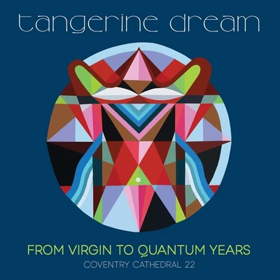 Tangerine Dream From Virgin to Quantum Years: Coventry Cathedral 22 (CD) Album - Image 1 of 2