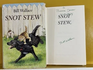 Signed SNOT STEW by Bill Wallace - 1st Edition HC 1989 Cats Fiction - Imagen 1 de 9
