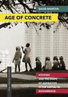Age Of Concrete: Housing And The Shape Of Aspiration In The Capital Of Mozambiqu