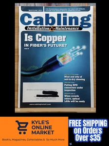 Cabling Installation & Maintenance MAY/JUNE 2021 Is Copper in Fiber's Future? - Picture 1 of 15