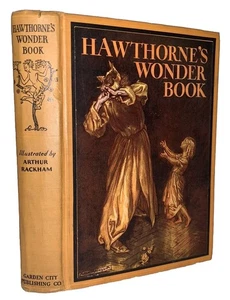 c. 1930, A WONDER BOOK, by NATHANIEL HAWTHORNE, ILLUSTRATED by ARTHUR RACKHAM - Picture 1 of 12