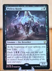 Magic: The Gathering: Pitiless Horde - 112/264 - Lámina - Dragones de Tarkir - Casi nuevo - Imagen 1 de 2