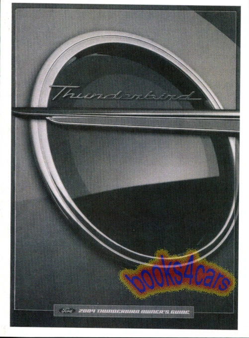 Manuale Proprietario Thunderbird 2004 Ford Libro - Immagine 1 di 1