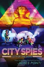 City of the Dead (4) (City Spies) by Ponti, James [Paperback]