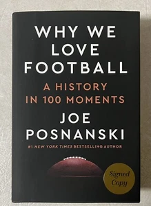 JOE POSNANSKI WHY WE LOVE FOOTBALL SIGNED HANDSIGNIERT HARDCOVER BUCH 1. AUFLAGE - Bild 1 von 7