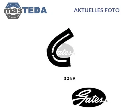 3249 KÜHLUNG KÜHLERSCHLAUCH NIEDRIGER GATES NEU OE QUALITÄT - Image 1 of 4