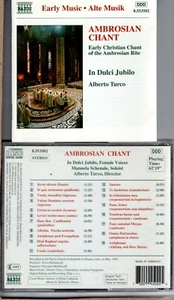 AMBROSIAN CHANT - Alberto TURCO – IN DULCI JUBILO Choir Female Voices NAXOS - Imagen 1 de 1