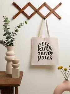 My Kids have Paws Canvas Tote Bag| Tote Bag - Picture 1 of 2