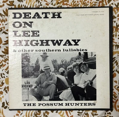 The Possum Hunters Death On Lee Highway Vinyl LP Southern String 1966 - Image 1 of 4