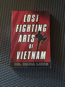 Lost Fighting Arts Of Vietnam, Lung, Haha - Picture 1 of 2
