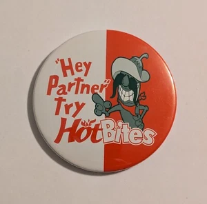Hotbites Button - "Hey Partner Try Hot Bites" - Vtg Mustachioed Pepper Promo Pin - Picture 1 of 4