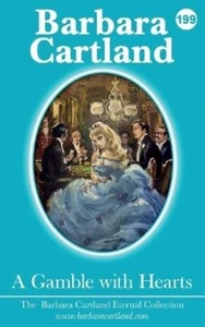 Barbara Cartland BARBARA CARTLAND A GAMBLE WITH HEARTS (Tapa blanda) - Imagen 1 de 1