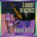 Various Artists : X Amount of Niceness CD