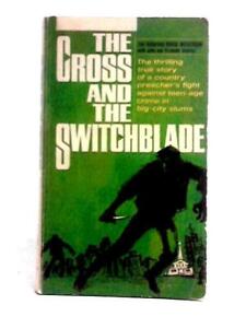 The Cross and the Switchblade (Rev. David Wilkerson - 1968) (ID:28653)