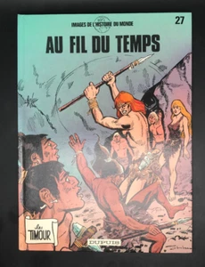 SIRIUS - LES TIMOUR - 27 - AU FIL DU TEMPS - EO ( TBE ) - Bild 1 von 7