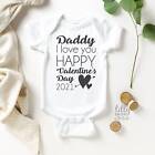 Daddy I Love You Happy Valentine's Day 2023 Baby Bodysuit, Unisex Baby