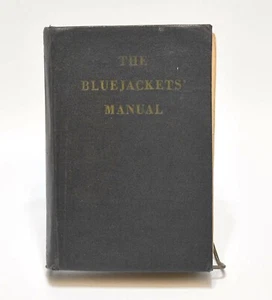 VINTAGE1950 THE BLUE JACKETS MANUAL U.S. NAVAL INSTITUTE NAVY MANUAL16TH EDITION - Picture 1 of 6