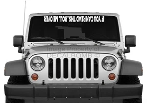 IF YOU CAN READ THIS..ROLL ME OVER vinyl windshield decal sticker rock turbo - Imagen 1 de 2