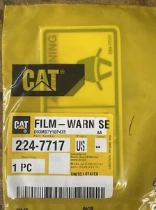 Genuine CAT 224-7717 FILM-WARN SE Caterpillar NEW Free Shipping - Picture 1 of 1
