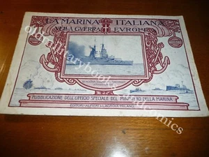 LA MARINA ITALIANA NELLA GUERRA EUROPEA LA NOSTRA SQUADRA DI BATTAGLIA SOBRERO - Picture 1 of 3