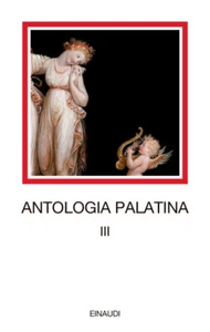Antologia palatina. Testo greco a fronte. Vol. 3: Libri IX-XI - 2 - Foto 1 di 1