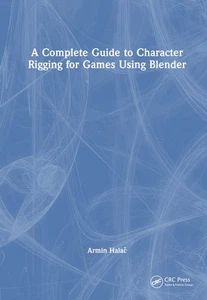 A Complete Guide to Character Rigging for Games Using Blender - Picture 1 of 1