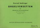 Konrad Seckinger Orgelversetten Uber Wachet Auf