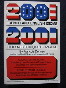Two Thousand One French and English Idioms-Deux-Mill (English and French Editi.. - Picture 1 of 9