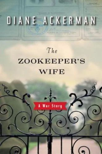 The Zookeeper's Wife: A War Story by Ackerman, Diane - Image 1 of 1