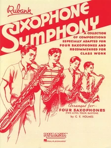 Saxophone Symphony for Quartet or Ensemble Contest Sheet Music Rubank Book - Picture 1 of 1