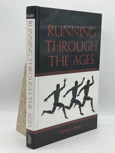 Running Through the Ages Edward S. Sears HC McFarland Sport History Runners - Picture 1 of 2