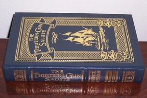 Easton Press The Thirteen Gun Salute by Patrick O'Brian - Picture 1 of 1