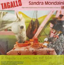 SANDRA MONDAINI TAGALLO / DRITTO - ROVESCIO 7" 45 GIRI