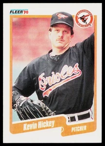 1990 Fleer Kevin Hickey #178 Baltimore Orioles - Picture 1 of 2