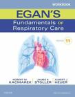Workbook For Egan's Fundamentals Of Respiratory Care  Stoller Md  Ms  Faarc  Fcc