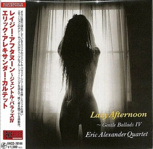 Eric Alexander Quartet SEALED CD Lazy Afternoon-Gentle Ballads IV Paper Slv OBI - Picture 1 of 3