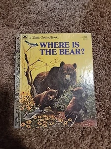Betty Hubka WHERE IS THE BEAR 1979 Vtg Little Golden Book Mel Crawford Vtg Bear - Picture 1 of 3