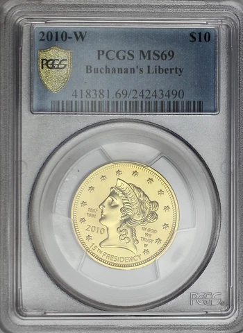 2010-W $10 Buchanan's Liberty  First Spouse Gold Proof Coin PCGS MS69 Cover