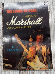 The Sound of Rock a History of Marshall Valve Guitar Amplifiers Book - Picture 1 of 4